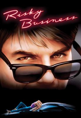 poster for Risky Business 1983