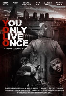 poster for You Only Live Once 2021