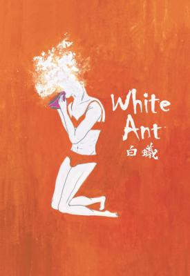 poster for White Ant 2016