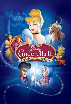 poster for Cinderella 3: A Twist in Time 2007