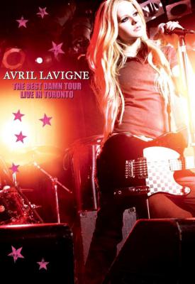poster for Avril Lavigne: The Best Damn Tour - Live in Toronto 2008