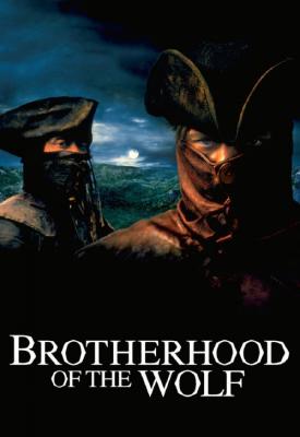 poster for Brotherhood of the Wolf 2001