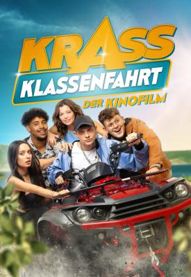 poster for Krass Klassenfahrt - Der Kinofilm 2021