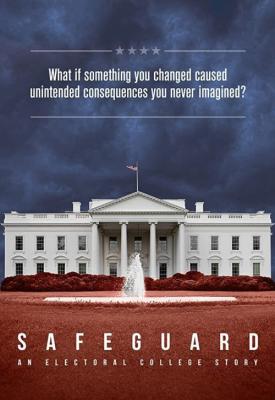 image for  Safeguard: An Electoral College Story movie