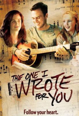 poster for The One I Wrote for You 2014