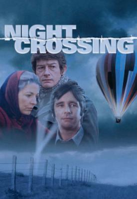 poster for Night Crossing 1982