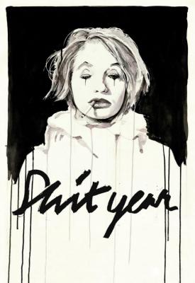 poster for Shit Year 2010