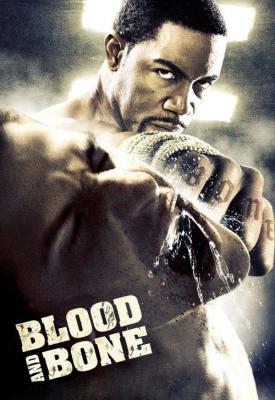 poster for Blood and Bone 2009