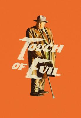 poster for Touch of Evil 1958