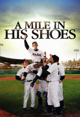poster for A Mile in His Shoes 2011
