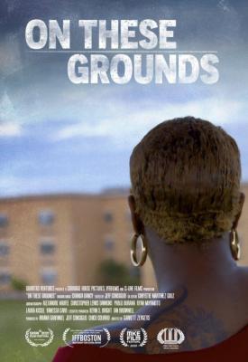 poster for On These Grounds 2021