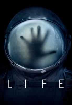 poster for Life 2017