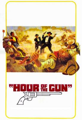 poster for Hour of the Gun 1967