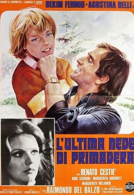poster for The Last Snows of Spring 1973