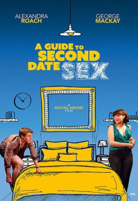 image for  A Guide to Second Date Sex movie