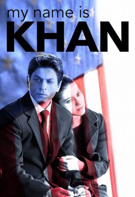 poster for My Name Is Khan 2010