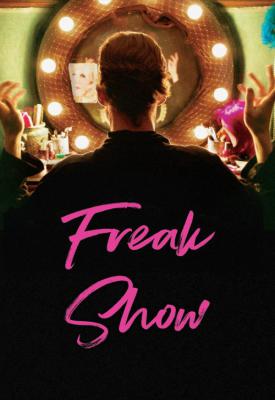 poster for Freak Show 2017