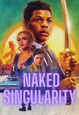 poster for Naked Singularity 2021