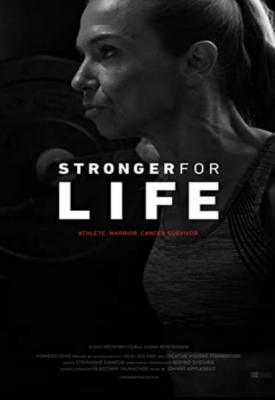 image for  Stronger for Life movie