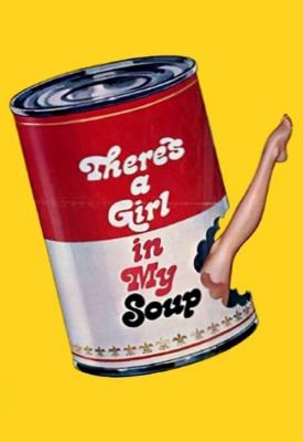 poster for There’s a Girl in My Soup 1970