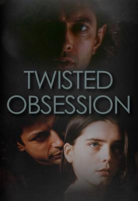 poster for Twisted Obsession 1989