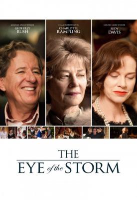 poster for The Eye of the Storm 2011