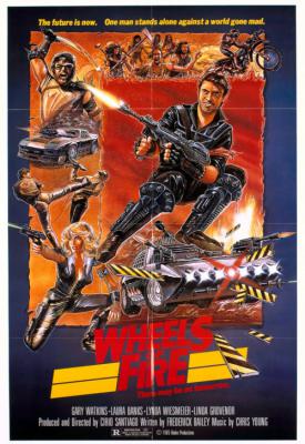 poster for Wheels of Fire 1985
