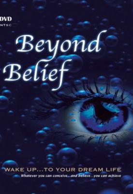 poster for Beyond Belief 2010