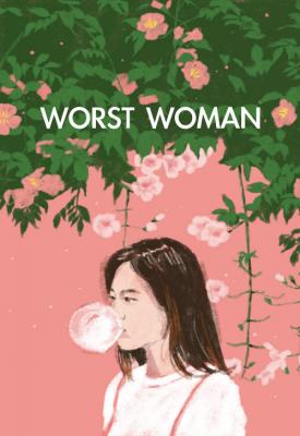 image for  Worst Woman movie