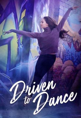 poster for Driven to Dance 2018