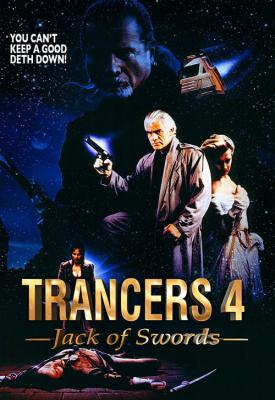 poster for Trancers 4: Jack of Swords 1994