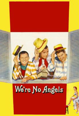 poster for We’re No Angels 1955