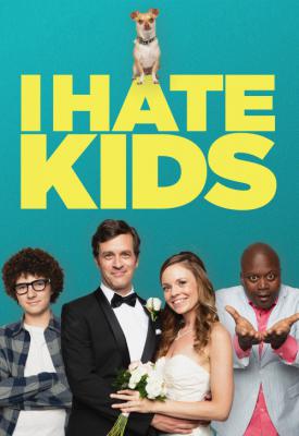 image for  I Hate Kids movie