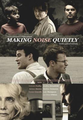 poster for Making Noise Quietly 2019