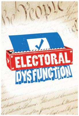 image for  Electoral Dysfunction movie