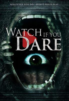 poster for Watch If You Dare 2018