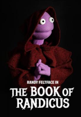 poster for Randy Feltface: The Book of Randicus 2020