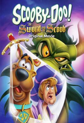 poster for Scooby-Doo! The Sword and the Scoob 2021