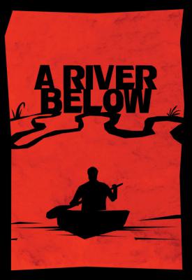 poster for A River Below 2017