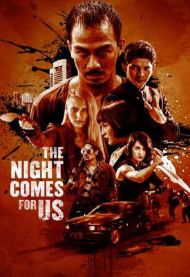 image for  The Night Comes for Us movie