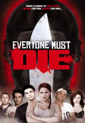 poster for Everyone Must Die! 2012