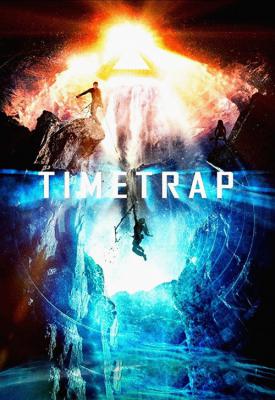 poster for Time Trap 2017