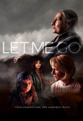poster for Let Me Go 2017