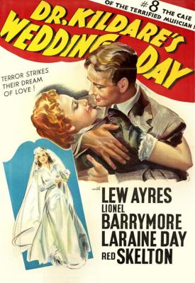 poster for Dr. Kildare’s Wedding Day 1941