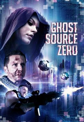 poster for Ghost Source Zero 2017