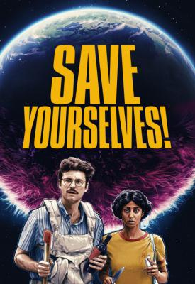 poster for Save Yourselves! 2020