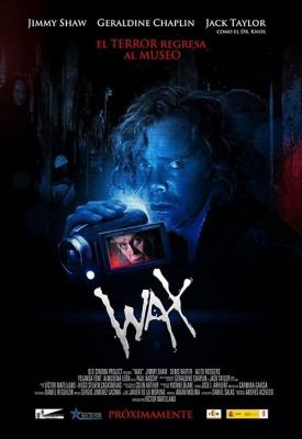 poster for Wax 2014
