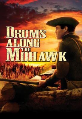 poster for Drums Along the Mohawk 1939