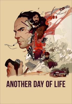 poster for Another Day of Life 2018