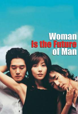 poster for Woman Is the Future of Man 2004